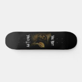 Je kunt leven - 7 3/4-inch decennium skateboard (Horizontaal)