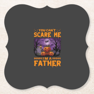 Je kunt me bang maken Vader Halloween Pompoenen Be Kartonnen Onderzetters