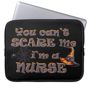 Je kunt me niet bang maken dat ik een verpleegster laptop sleeve