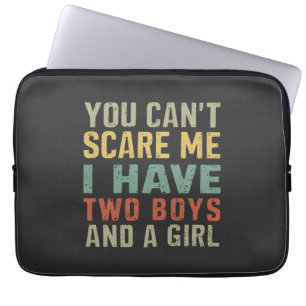 Je kunt me niet bang maken ik heb twee jongens en  laptop sleeve