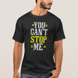 Je kunt me niet laten rennen voor runners. t-shirt
