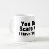 Je kunt me niet schelen dat ik triplets heb. koffiemok (Voorkant links)