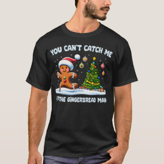 Je Kunt Me Niet Vangen Ik Ben De Peperkoekmannen K T-shirt