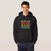 Je kunt me niet vertellen wat ik moet doen. hoodie (Voorkant volledig)