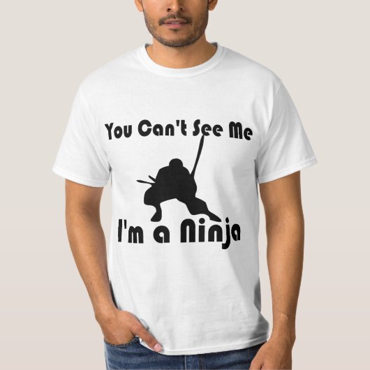 Je kunt me niet zien t-shirt (Voorkant)