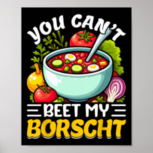 Je Kunt Mijn Bietensoep Niet Verslaan Russische Oe Poster