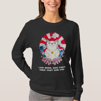 Je Kunt Niet Eén Kat Hebben Uitspraken Kat Moeder T-shirt
