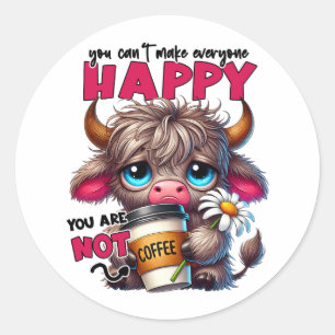 Je kunt niet iedereen gelukkig maken, je bent geen ronde sticker