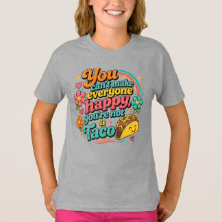 Je kunt niet iedereen gelukkig maken, je bent geen t-shirt