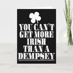 Je kunt niet meer Iers zijn dan Dempsey St Patrick Kaart