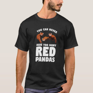 Je kunt nooit genoeg rode panda's hebben Panda 1 T-shirt