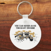 Je kunt nooit te veel drums hebben! sleutelhanger (Voorkant)
