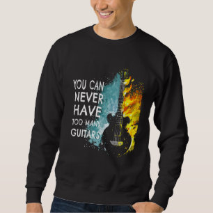 Je kunt nooit te veel gitaren hebben Muziek Teks Trui