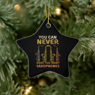 Je kunt nooit te veel saxofoons hebben keramisch ornament