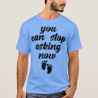 Je kunt nu niet meer een grappige zwangerschapsuit t-shirt