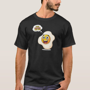 Je laat me barsten – Grappige ontbijteier cartoon T-shirt