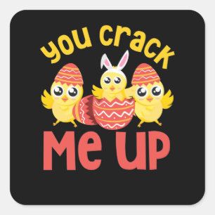 Je laat me barsten Pasen Kuikens Vierkante Sticker