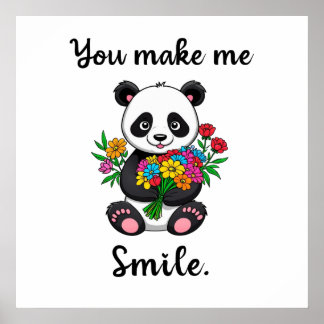 Je laat me glimlachen Schattige Panda Poster