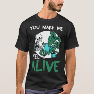 Je laat me voelen levend tuinieren Plant T-shirt