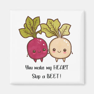 Je laat mijn hart een biet overslaan Valentijnsdag Magneet