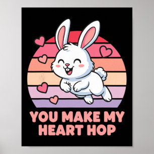 Je laat mijn hart huppelen Knuffel Konijn Liefde Poster