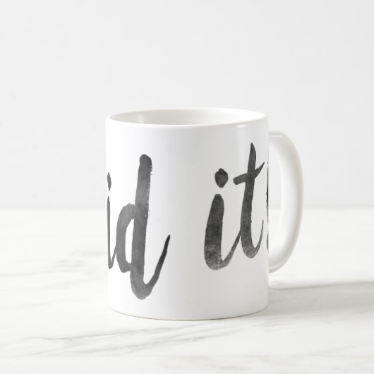 Je l'ai fait Mug (Devant droit)