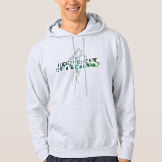 "Je l'ai gâtée donc c'est à moi" Sweat - shirt à c (Devant)