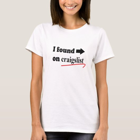 Je l'ai trouvé sur le T-shirt de craigslist (Devant)