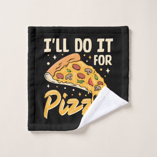 Je le ferai pour pizza (Gant de toilette)