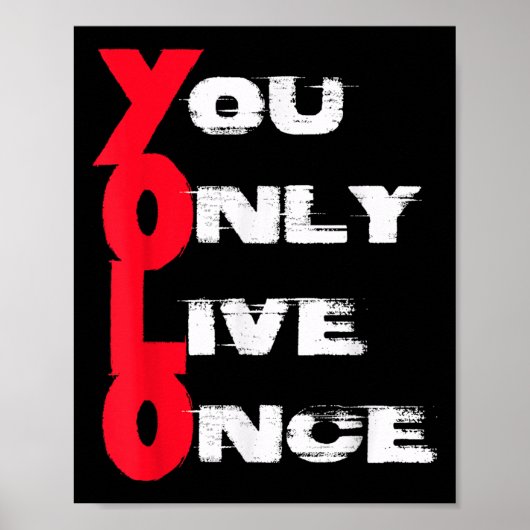 Je Leeft Maar Eén Keer _ Motivatie Citaat _ Inspir Poster (Voorkant)