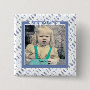 Je leeftijd en foto: Birthday-nummer Patroon blauw Vierkante Button 5,1 Cm