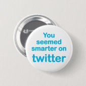 Je leek slimmer op Twitter Ronde Button 5,7 Cm (Voorkant /achterkant)