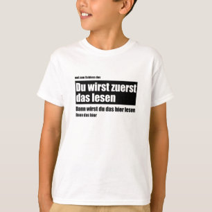 Je leest dit eerste - Meme Funny Gezegde T-shirt