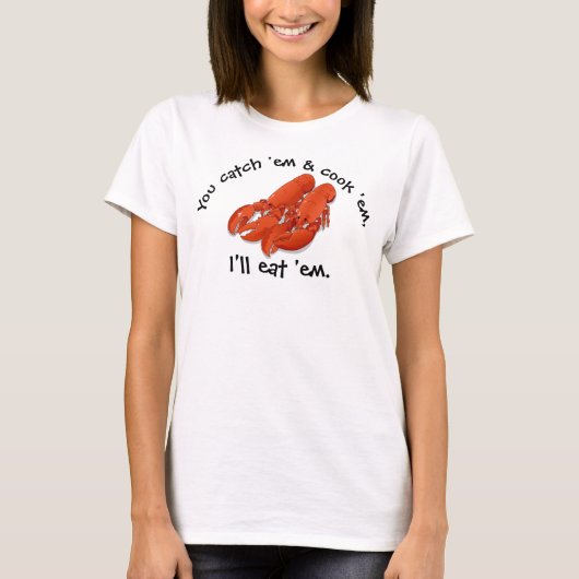 Je les mangerai en t-shirt homard (Devant)