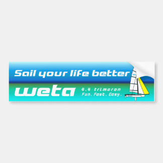 Je leven beter redden - Weta bumper sticker