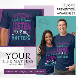 'Je Leven Is De Moeite Waard' Zelfmoordpreventie B T-shirt