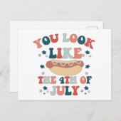 Je Lijkt Als De 4e Juli Hot Dog Patriottisch Briefkaart (Voorkant / Achterkant)