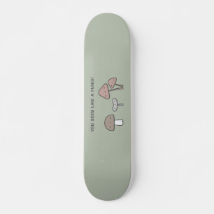 Je lijkt een Fungi. Skateboard