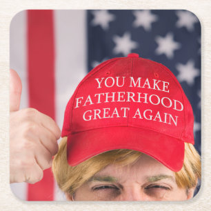 Je maakt de vaderschap weer geweldig vierkante kartonnen onderzetter