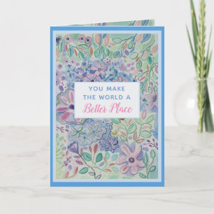 Je maakt de wereld beter bedankje feestdagen kaart