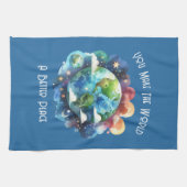 Je maakt de wereld een betere plek - custom theedoek (Horizontaal)