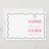 Je maakt de wereld kleurrijk Valentijnskind School Feestdagenkaart (Voorkant)