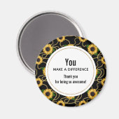 Je maakt een verschil tussen Classy Yellow Sunflow Magneet (Voorkant / Achterkant)