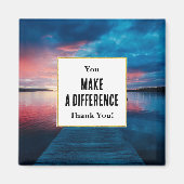 Je maakt het verschil Prachtig Sunset Lake Magneet (Voorkant)