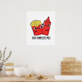 Je maakt me gek op Fries Ketchup Pun Poster (Keuken)