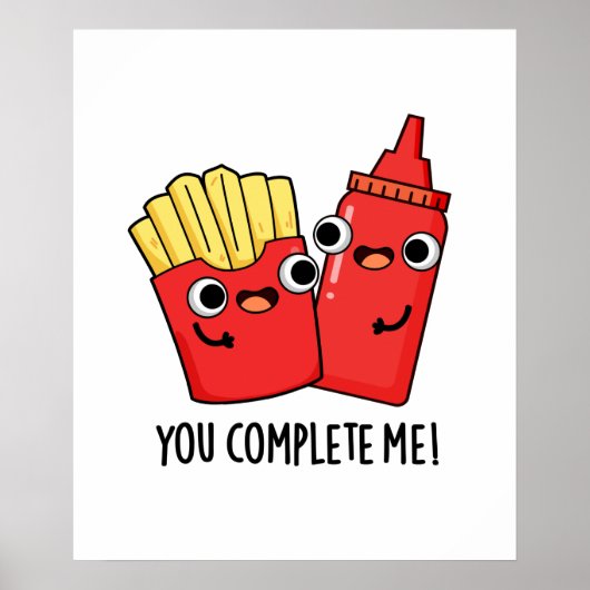Je maakt me gek op Fries Ketchup Pun Poster (Voorkant)