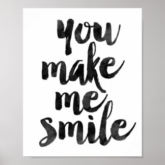 Je maakt me glimlachen poster