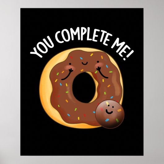 Je maakt me grappig eten donut pun Dark BG Poster (Voorkant)