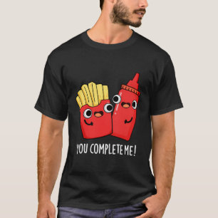 Je maakt me grappig eten grappig t-shirt
