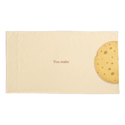 "Je maakt me helemaal" kaasachtige Gezegden Kussensloop (Achterkant-Links)